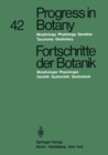 Progress in Botany / Fortschritte der Botanik : Morphology * Physiology * Genetics * Taxonomy * Geobotany / Morphologie * Physiologie Genetik * Systematik * Geobotanik - eBook