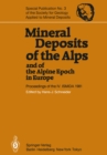 Mineral Deposits of the Alps and of the Alpine Epoch in Europe : Proceedings of the IV. ISMIDA Berchtesgaden, October 4-10, 1981 - eBook