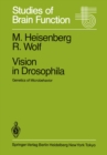 Vision in Drosophila : Genetics of Microbehavior - eBook