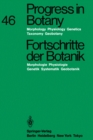 Progress in Botany / Fortschritte der Botanik : Morphology - Physiology - Genetics - Taxonomy - Geobotany / Morphologie - Physiologie - Genetik - Systematik - Geobotanik - eBook