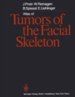 Atlas of Tumors of the Facial Skeleton : Odontogenic and Nonodontogenic Tumors - eBook