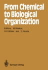 From Chemical to Biological Organization - eBook