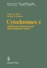 Cytochromes c : Evolutionary, Structural and Physicochemical Aspects - eBook