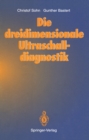 Die dreidimensionale Ultraschalldiagnostik - eBook