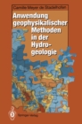 Anwendung geophysikalischer Methoden in der Hydrogeologie - eBook