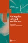 Ambiguity in Mind and Nature : Multistable Cognitive Phenomena - eBook