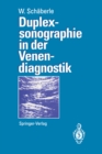 Duplexsonographie in der Venendiagnostik - eBook