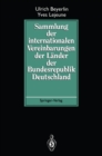 Sammlung der internationalen Vereinbarungen der Lander der Bundesrepublik Deutschland - eBook