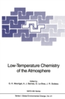 Low-Temperature Chemistry of the Atmosphere - eBook