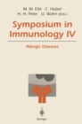 Symposium in Immunology IV : Allergic Diseases - eBook