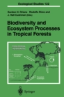 Biodiversity and Ecosystem Processes in Tropical Forests - eBook