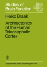 Architectonics of the Human Telencephalic Cortex - eBook