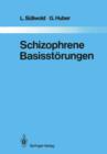 Schizophrene Basisstorungen - Book