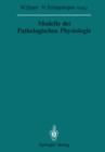 Modelle der Pathologischen Physiologie - eBook