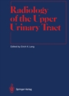 Radiology of the Upper Urinary Tract - eBook