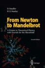 From Newton to Mandelbrot : A Primer in Theoretical Physics with Fractals for the Macintosh (R) - eBook