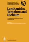 Lanthanides, Tantalum and Niobium : Mineralogy, Geochemistry, Characteristics of Primary Ore Deposits, Prospecting, Processing and Applications Proceedings of a workshop in Berlin, November 1986 - eBook