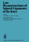 Late Reconstructions of Injured Ligaments of the Knee - eBook