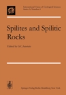 Spilites and Spilitic Rocks - eBook