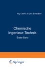 Chemische Ingenieur-Technik : Erster Band - eBook