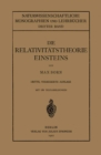 Die Relativitatstheorie Einsteins und Ihre Physikalischen Grundlagen : Elementar Dargestellt - eBook