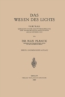 Das Wesen des Lichts : Vortrag Gehalten in der Hauptversammlung der Kaiser-Wilhelm-Gesellschaft am 28. Oktober 1919 - eBook