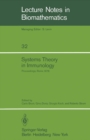 Systems Theory in Immunology : Proceedings of the Working Conference, Held in Rome, May 1978 - eBook