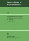 Vito Volterra Symposium on Mathematical Models in Biology : Proceedings of a Conference Held at the Centro Linceo Interdisciplinare, Accademia Nazionale dei Lincei, Rome December 17 - 21, 1979 - eBook