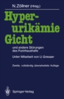 Hyperurikamie, Gicht und andere Storungen des Purinhaushalts - eBook