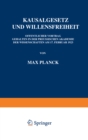 Kausalgesetz und Willensfreiheit : Offentlicher Vortrag Gehalten in der Preussischen Akademie der Wissenschaften am 17. Februar 1923 - eBook