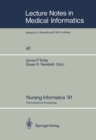 Nursing Informatics '91 : Pre-Conference Proceedings - eBook