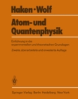 Atom- und Quantenphysik : Eine Einfuhrung in die experimentellen und theoretischen Grundlagen - eBook