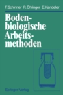 Bodenbiologische Arbeitsmethoden - eBook
