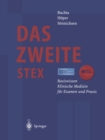 Das zweite StEx : Basiswissen Klinische Medizin fur Examen und Praxis - eBook