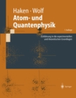 Atom- und Quantenphysik : Einfuhrung in die experimentellen und theoretischen Grundlagen - eBook