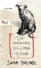 Die kleinsten, stillsten Dinge - eBook