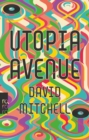 Utopia Avenue - eBook