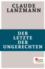 Der Letzte der Ungerechten - eBook