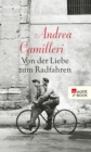 Von der Liebe zum Radfahren - eBook
