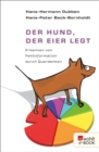 Der Hund, der Eier legt : Erkennen von Fehlinformation durch Querdenken - eBook