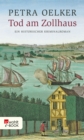 Tod am Zollhaus : Ein historischer Hamburg-Krimi - eBook