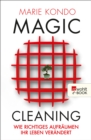 Magic Cleaning : Wie richtiges Aufraumen Ihr Leben verandert - eBook