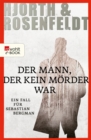 Der Mann, der kein Morder war : Kriminalroman - eBook