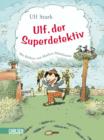 Ulf, der Superdetektiv - eBook