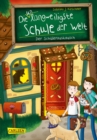 Die unlangweiligste Schule der Welt 7: Der Schuleraustausch : Kinderbuch ab 8 Jahren uber eine lustige Schule mit einem Geheimagenten - eBook
