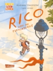 Rico und die Tuchlaterne : Einfach Lesen Lernen | Prequel der erfolgreichen Rico & Oskar-Reihe von Andreas Steinhofel fur Leseanfanger*innen ab 6 Jahren - eBook