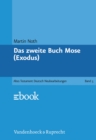 Das zweite Buch Mose (Exodus) : Exodus - eBook