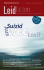 Suizid: Aus-Weg-Los!? : Leidfaden 2014 Heft 04 - eBook
