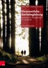 Ehrenamtliche Sterbebegleitung - Handbuch mit Ubungsmodulen fur Ausbildende : Kopiervorlagen von Arbeitsblattern - eBook