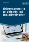 Risikomanagement in der Wohnungs- und Immobilienwirtschaft - eBook